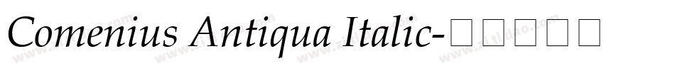 Comenius Antiqua Italic字体转换